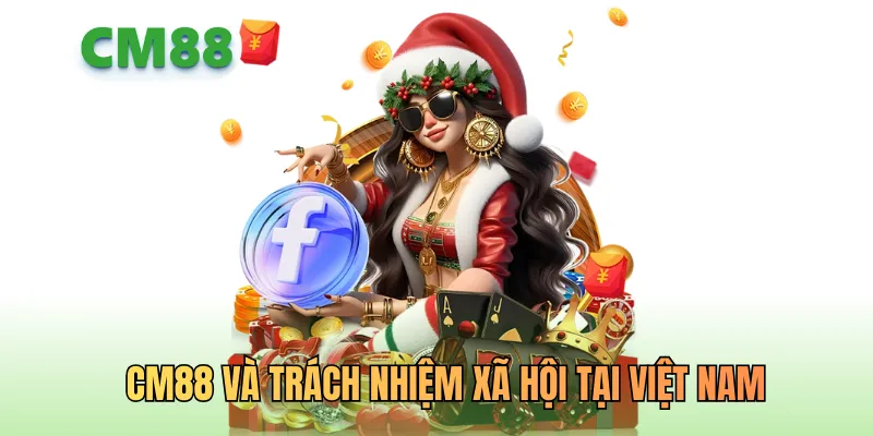 Chương trình thiện nguyện CM88 đóng góp cho cộng đồng